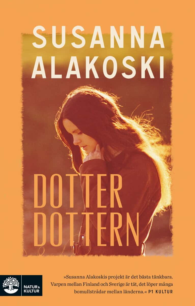 Susanna Alakoski | DOTTERDOTTERN