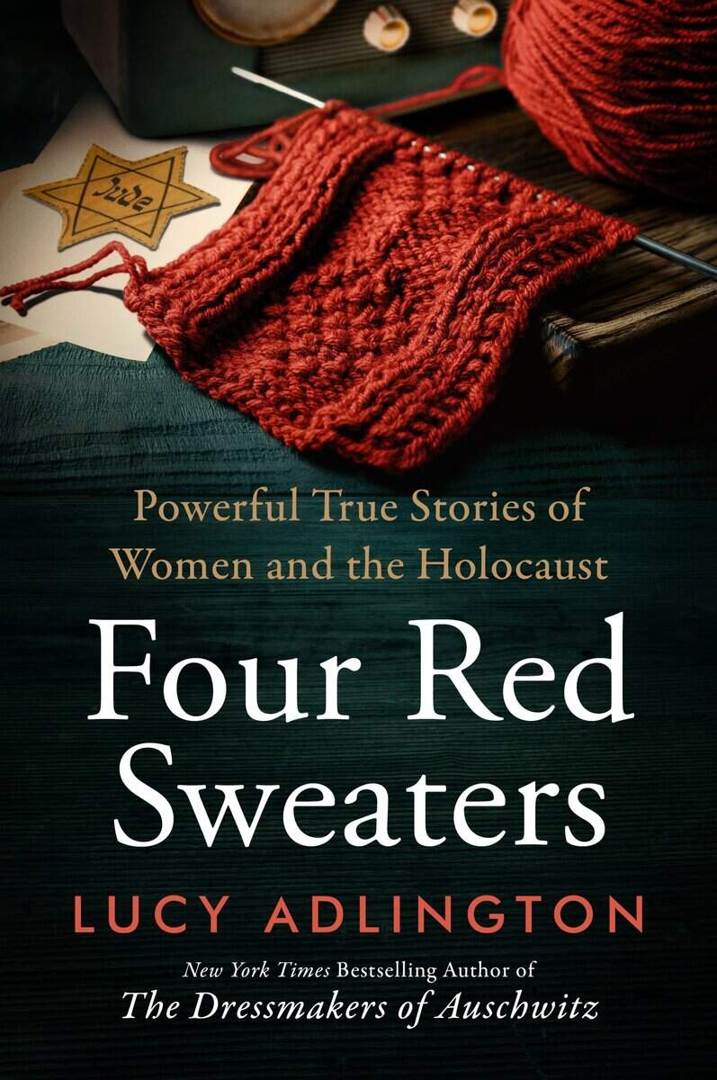 Lucy Adlington | FOUR RED SWEATERS : Powerful True Stories of Women and the Holocaust