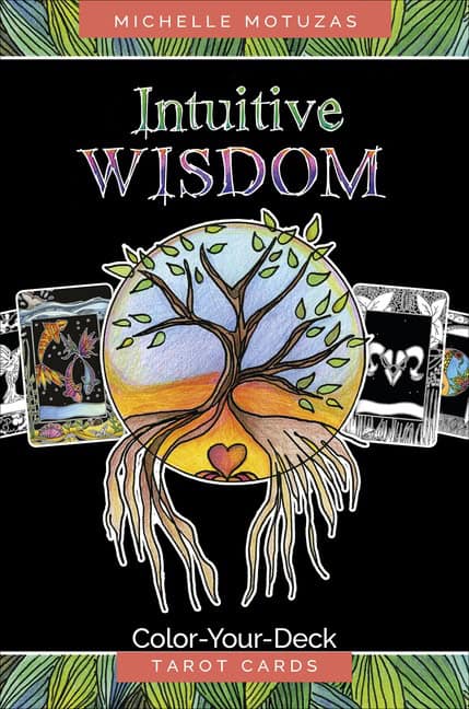 Michelle Motuzas | INTUITIVE WISDOM : Color-Your-Deck Tarot Cards