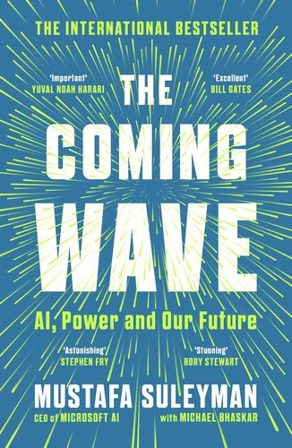 Mustafa Suleyman | THE COMING WAVE