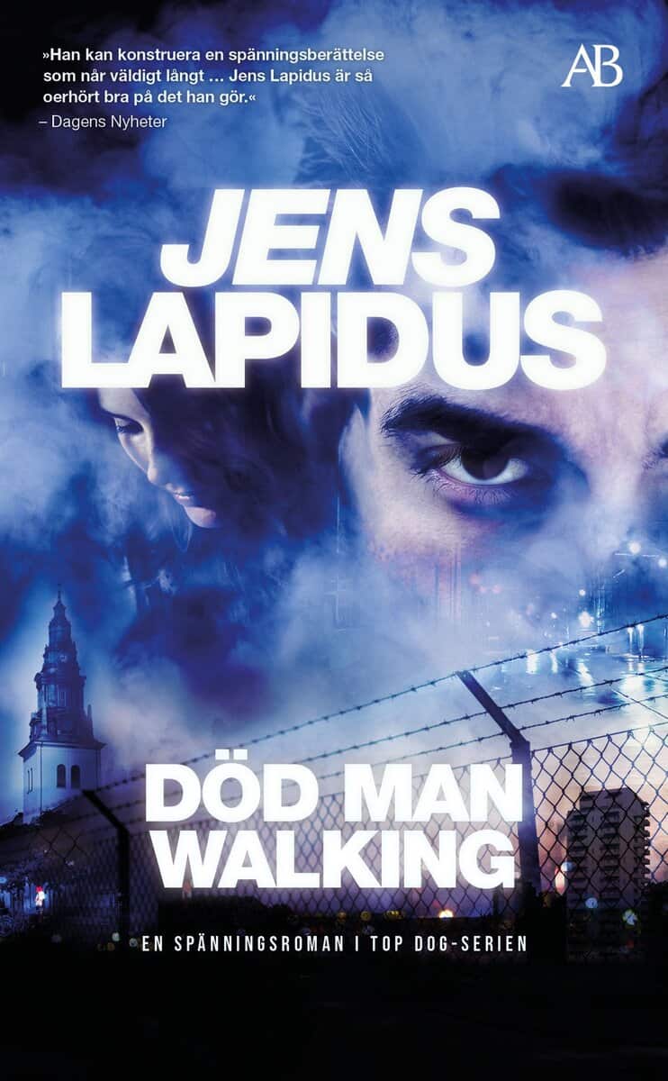 Jens Lapidus | DÖD MAN WALKING
