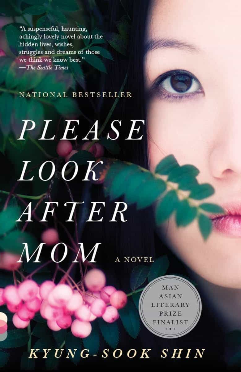 Kyung-Sook Shin | PLEASE LOOK AFTER MOM : A Novel
