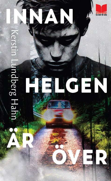Kerstin Lundberg Hahn | INNAN HELGEN ÄR ÖVER