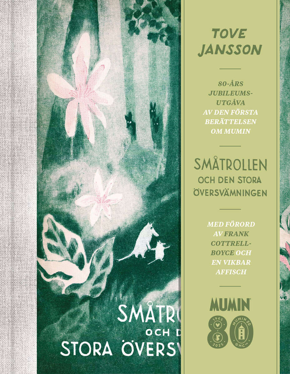 Tove Jansson | SMÅTROLLEN OCH DEN STORA ÖVERSVÄMNINGEN