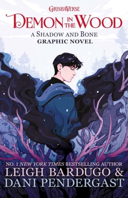 Leigh Bardugo | DEMON IN THE WOOD