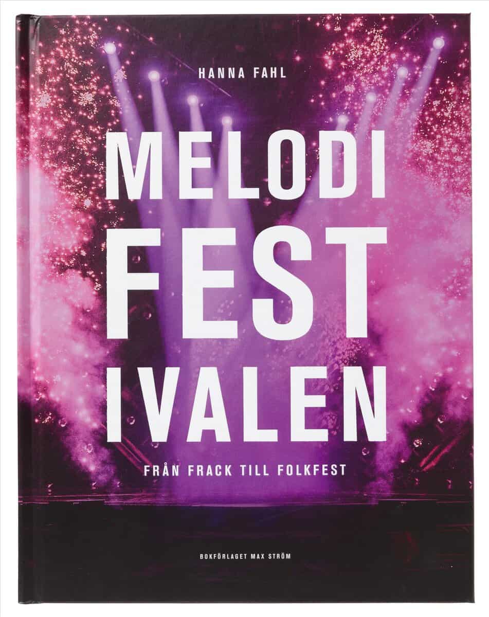 Hanna Fahl | MELODIFESTIVALEN : Från frack till folkfest