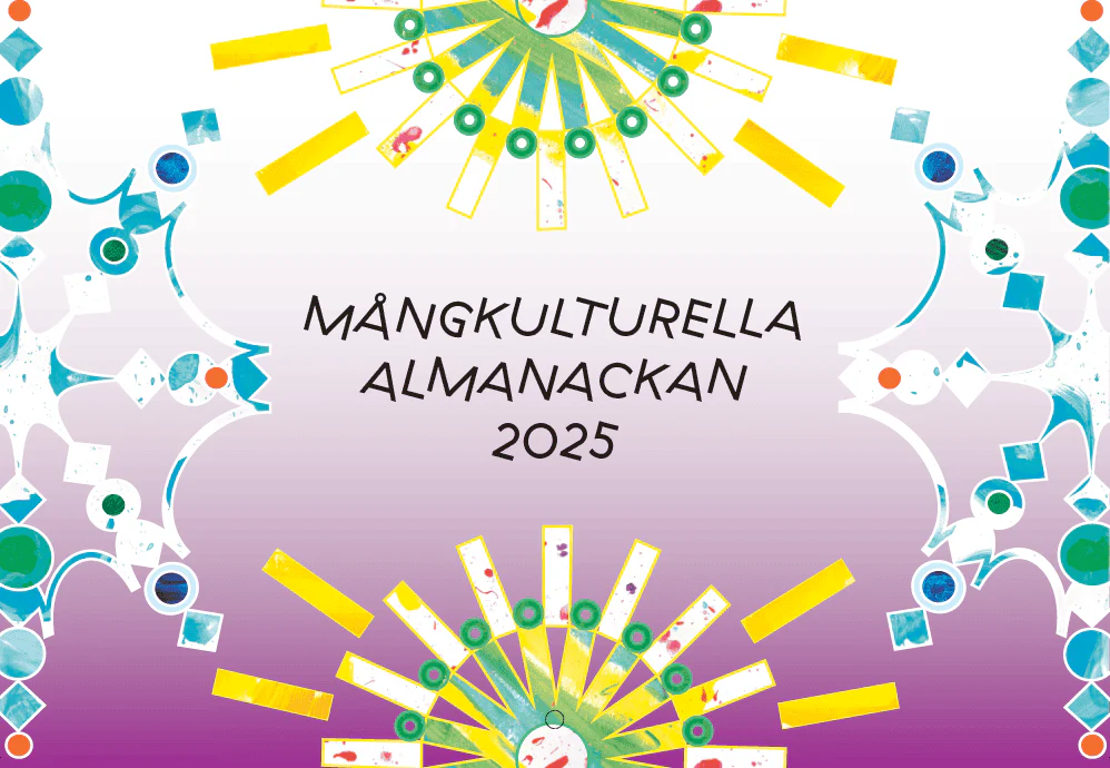 Sundström, Maria ; Nygård, Marit [red.] | MÅNGKULTURELLA ALMANACKAN 2025