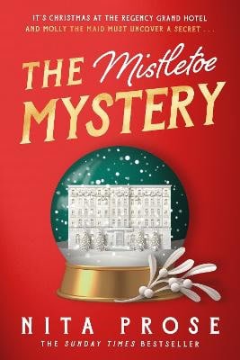 Nita Prose | THE MISTLETOE MYSTERY