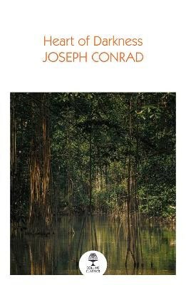 Joseph Conrad | HEART OF DARKNESS