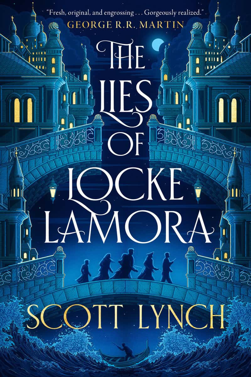 Scott Lynch | THE LIES OF LOCKE LAMORA