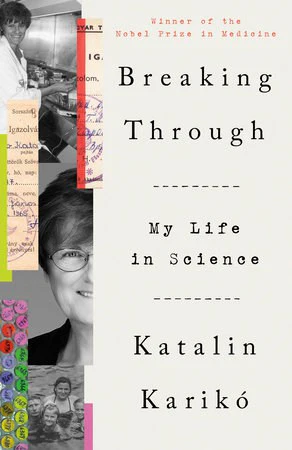 BREAKING THROUGH : My Life in Science