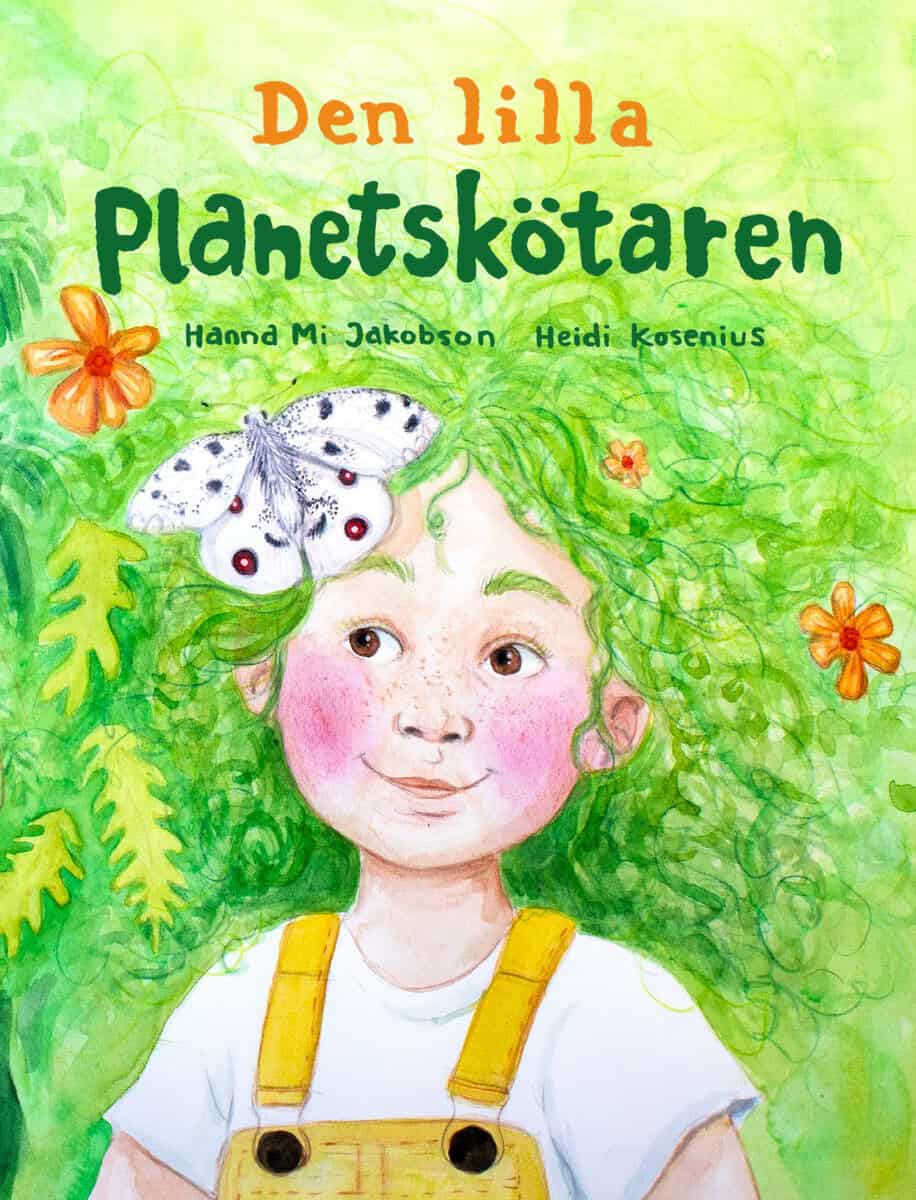 Jakobson, Hanna Mi ; Kosenius, Heidi | DEN LILLA PLANETSKÖTAREN