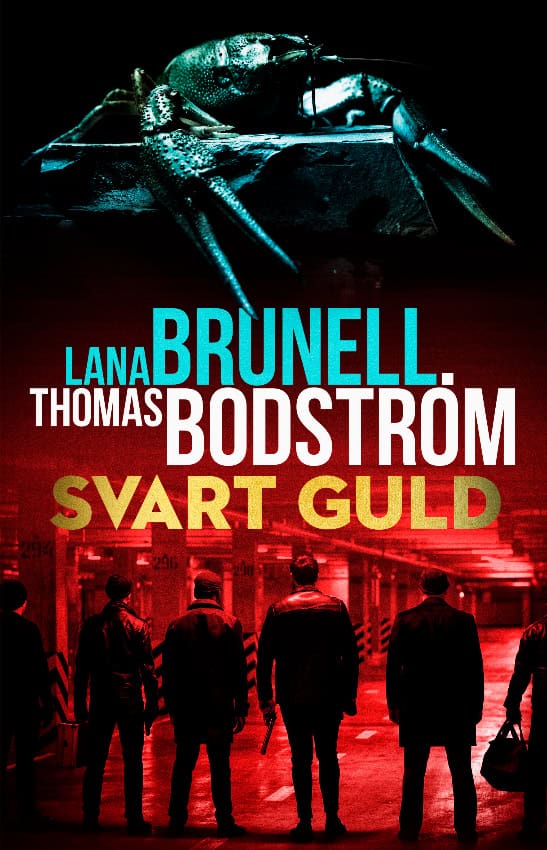 Brunell, Lana ; Bodström, Thomas | SVART GULD