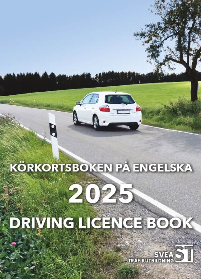 Svea Trafikutbildning | KÖRKORTSBOKEN PÅ ENGELSKA 2025 / DRIVING LICENCE BOOK