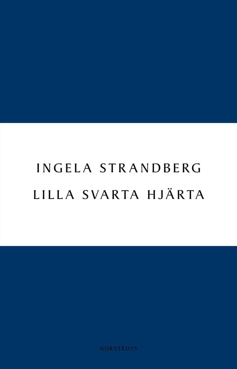 Ingela Strandberg | LILLA SVARTA HJÄRTA