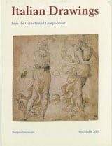 Per Bjurström | ITALIAN DRAWINGS FROM THE COLLECTION OF GIORGIO VASARI