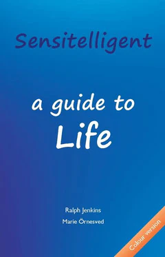 Jenkins, Ralph ; Örnesved, Marie | SENSITELLIGENT : A GUIDE TO LIFE : A guide to life