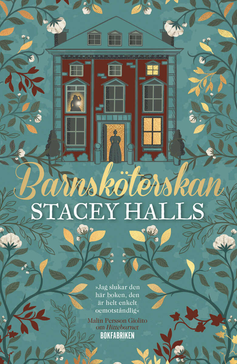 Stacey Halls | BARNSKÖTERSKAN