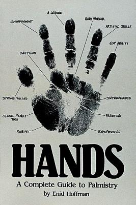 Enid Hoffman | HANDS : A Complete Guide To Palmistry