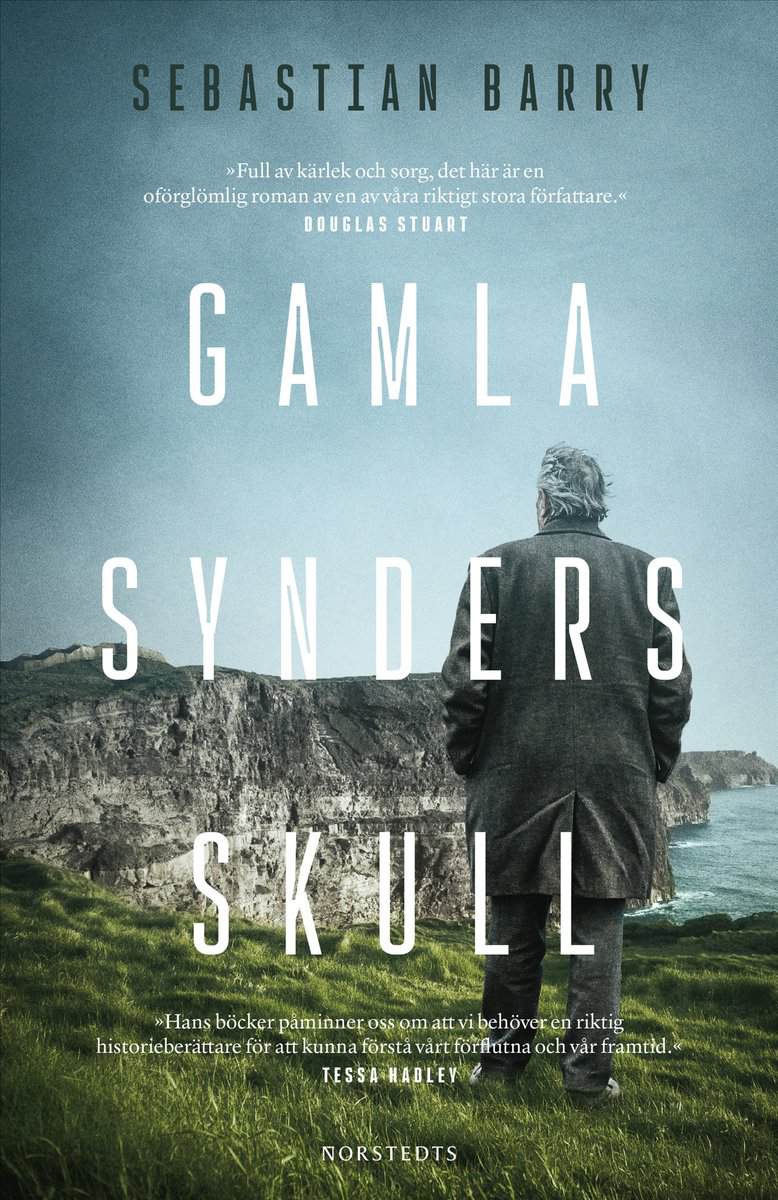 Sebastian Barry | GAMLA SYNDERS SKULL