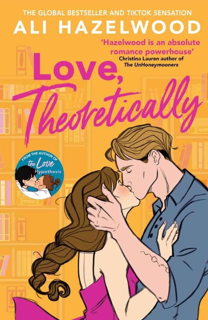 Ali Hazelwood | LOVE, THEORETICALLY