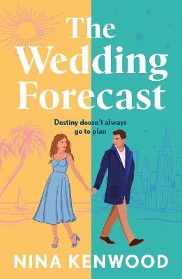 Nina Kenwood | THE WEDDING FORECAST