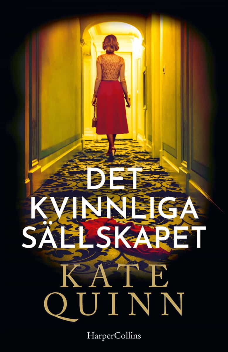 Kate Quinn | DET KVINNLIGA SÄLLSKAPET