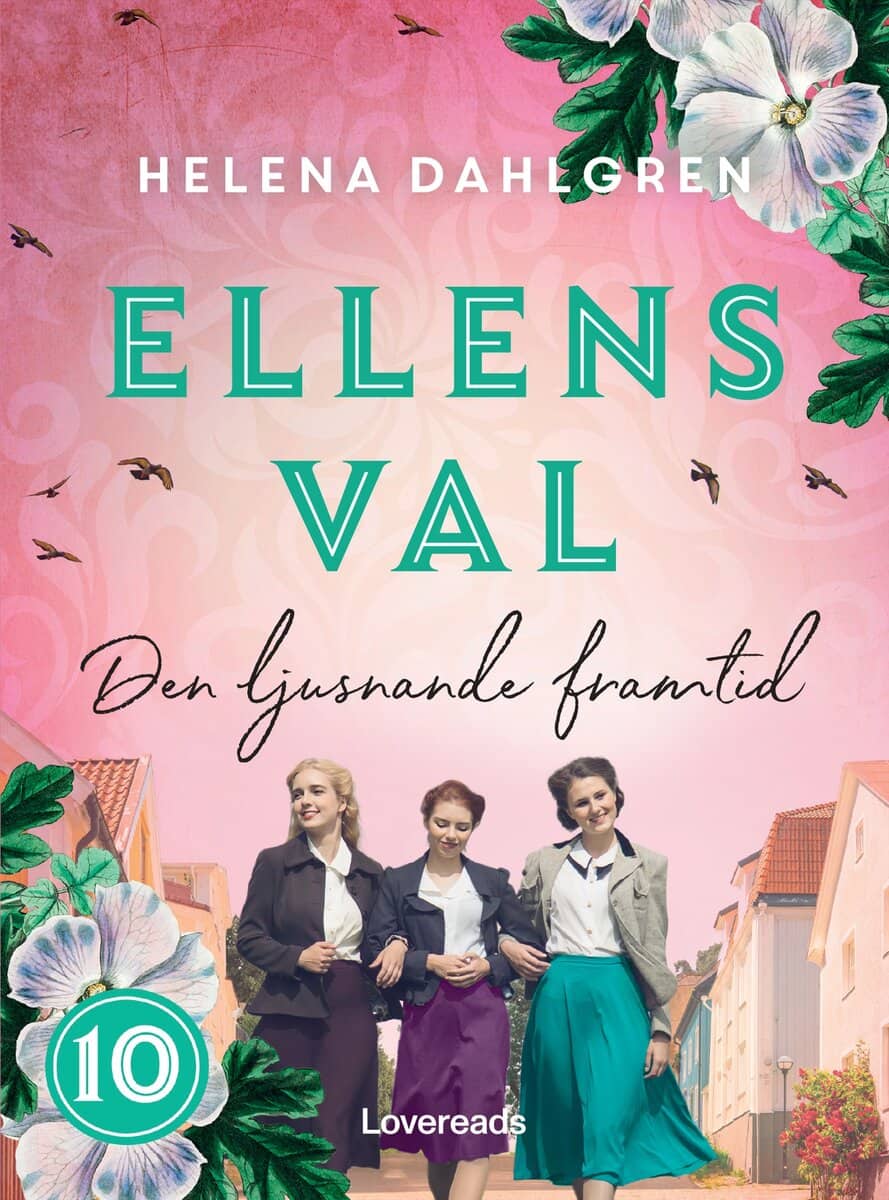 Helena Dahlgren | ELLENS VAL : Den ljusnande framtid