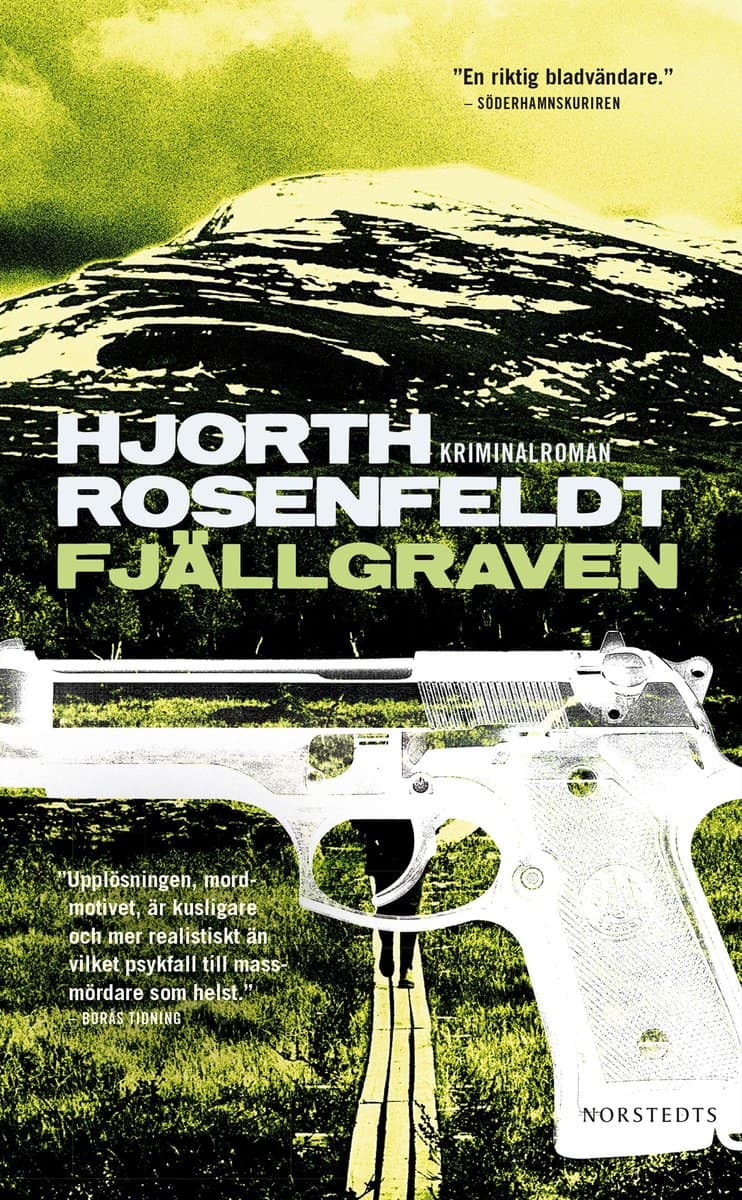 Hjorth, Michael ; Rosenfeldt, Hans | FJÄLLGRAVEN