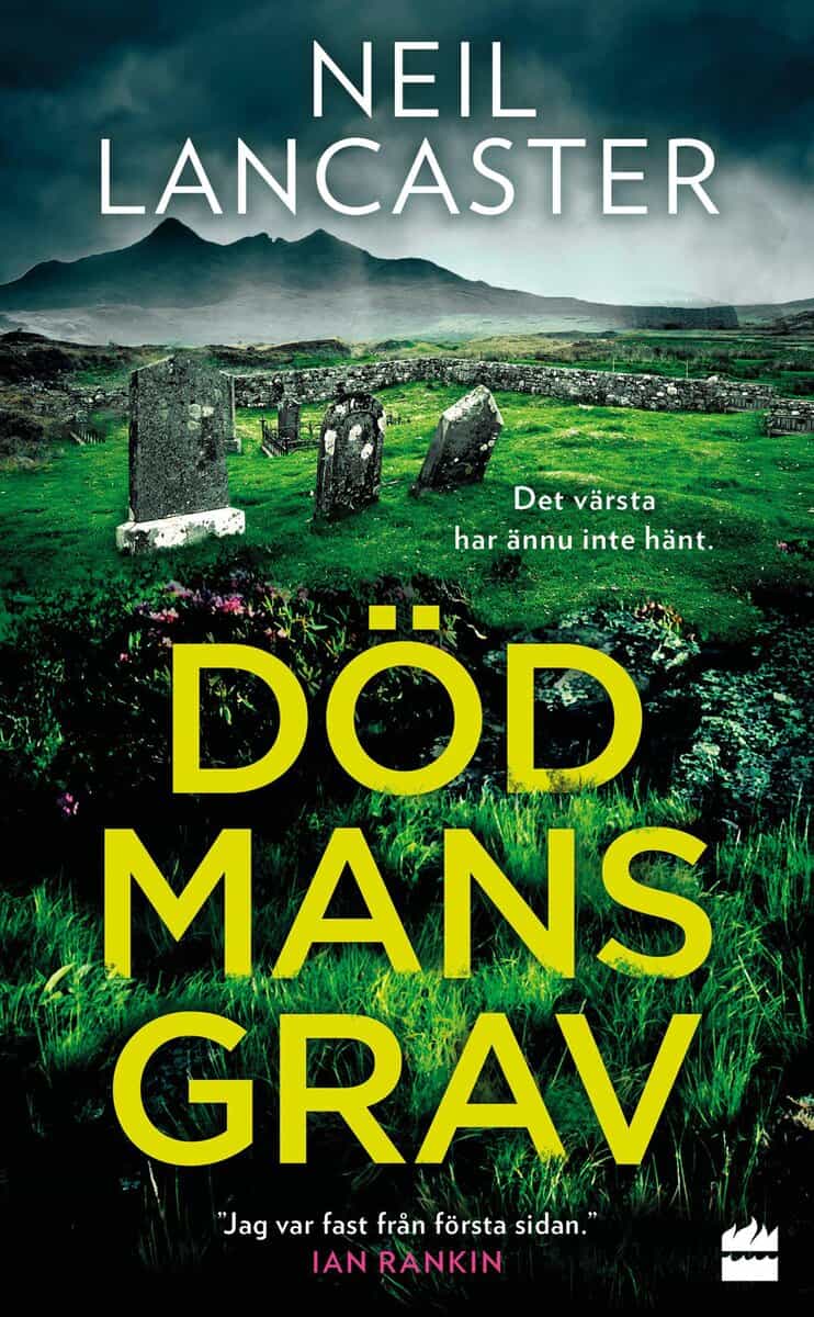Neil Lancaster | DÖD MANS GRAV