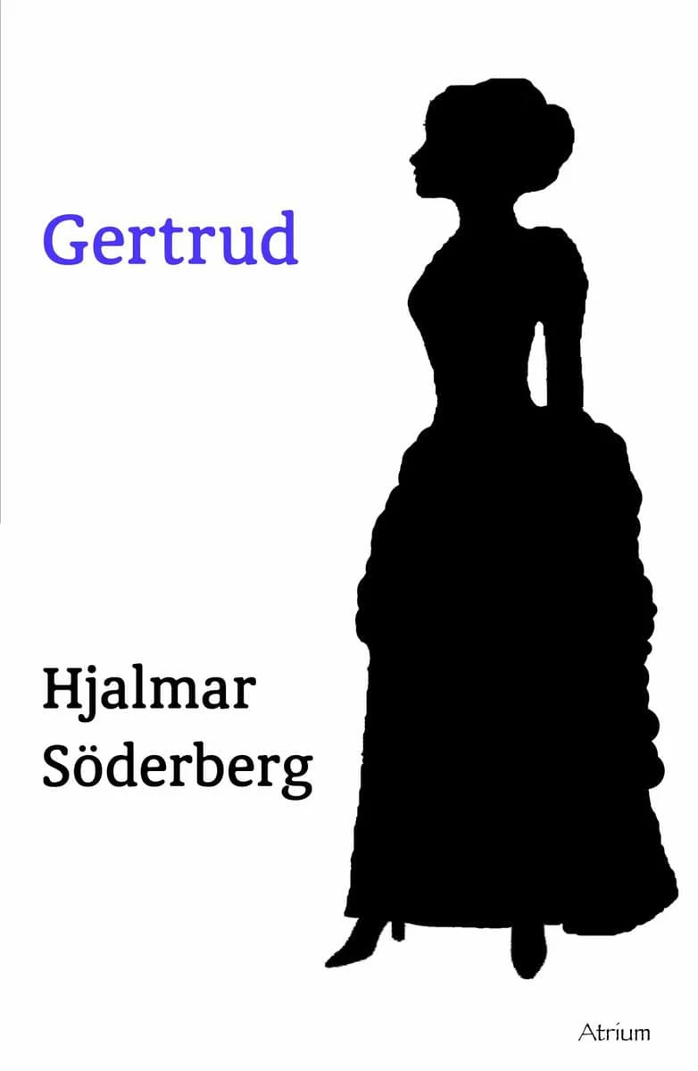 Hjalmar Söderberg | GERTRUD