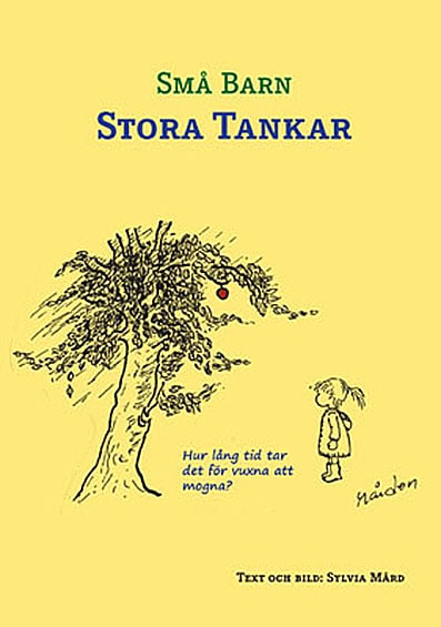 Sylvia Mård | SMÅ BARN STORA TANKAR