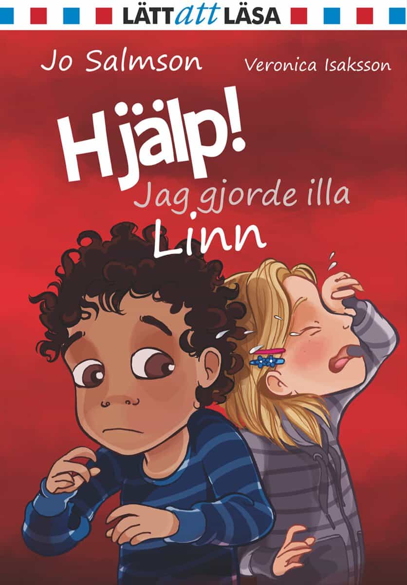 Jo Salmson | HJÄLP! JAG GJORDE ILLA LINN