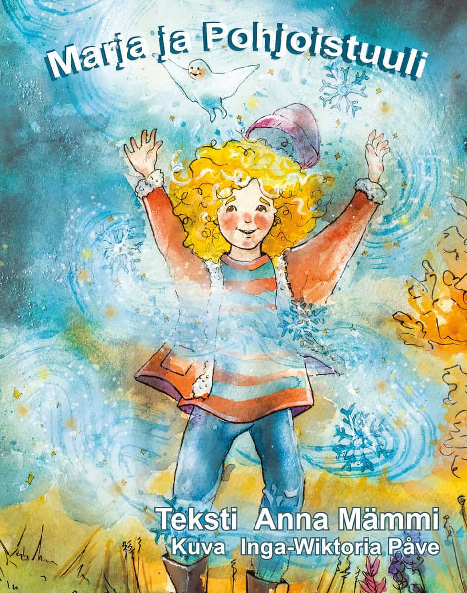 Anna Mämmi | MARJA JA POHJOISTUULI