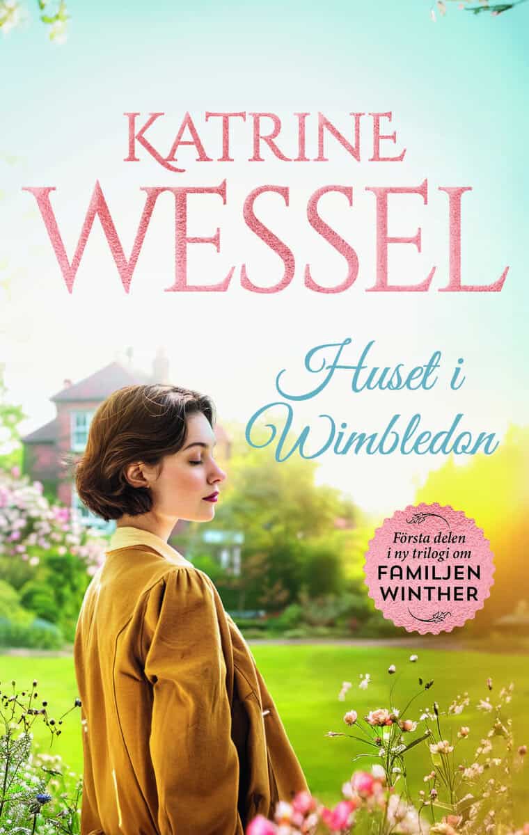 Katrine Wessel | HUSET I WIMBLEDON