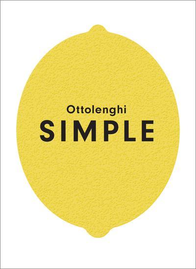 Yotam Ottolenghi | OTTOLENGHI SIMPLE