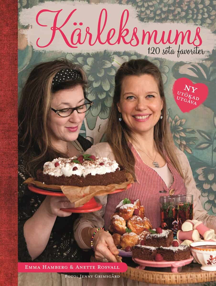 Hamberg, Emma ; Rosvall, Anette | KÄRLEKSMUMS : 120 SÖTA FAVORITER : 120 söta favoriter