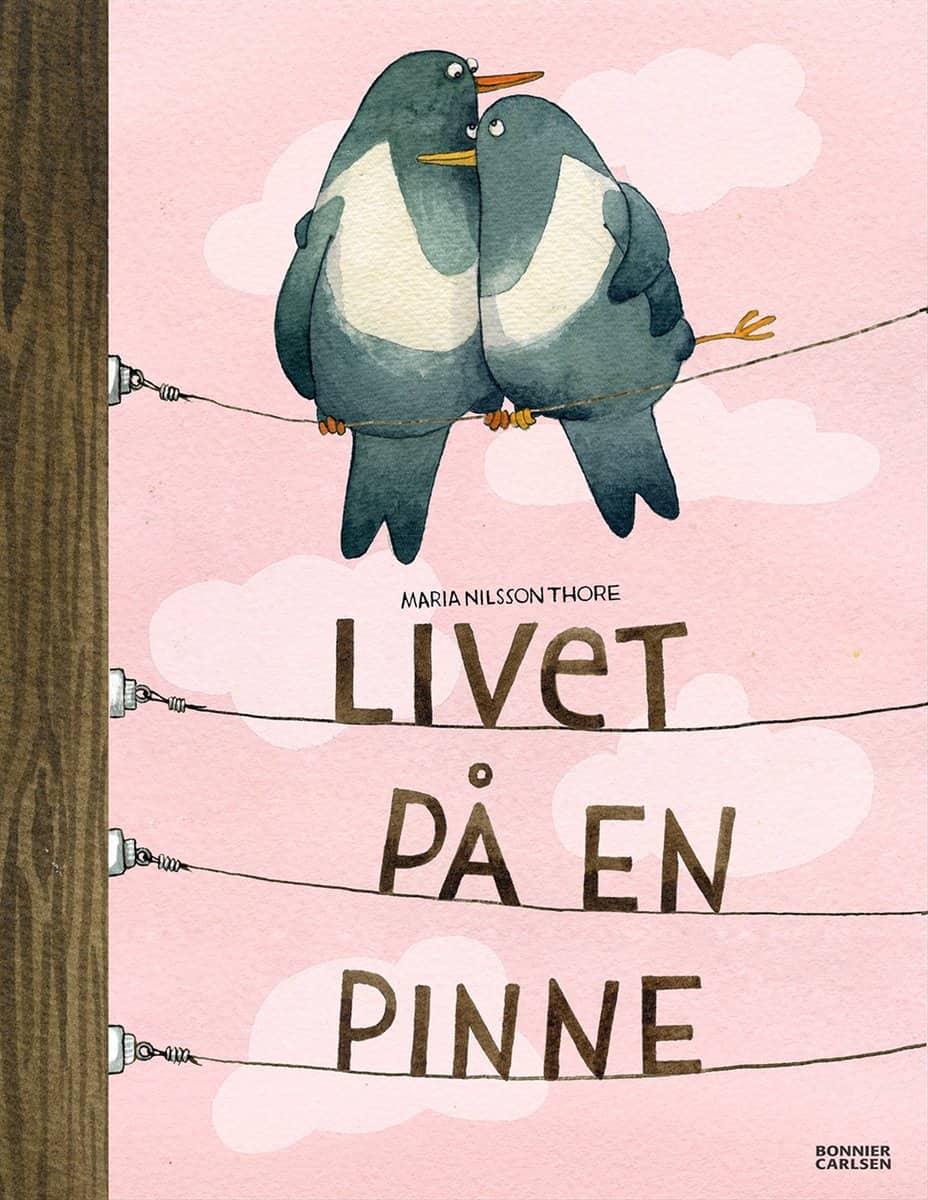 Maria Nilsson Thore | LIVET PÅ EN PINNE