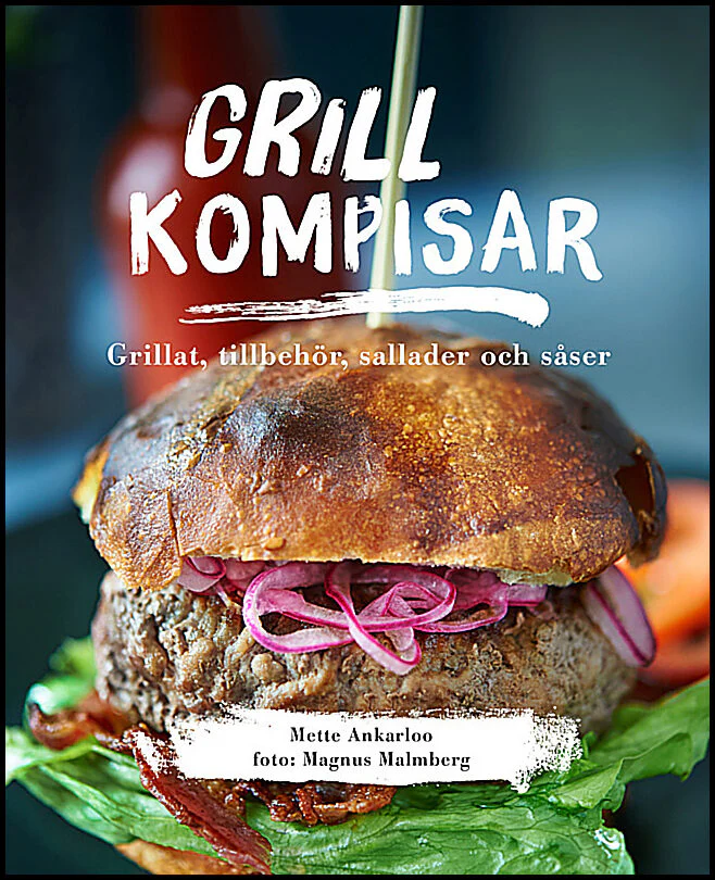Mette Ankarloo | GRILLKOMPISAR
