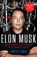 Ashlee Vance | ELON MUSK