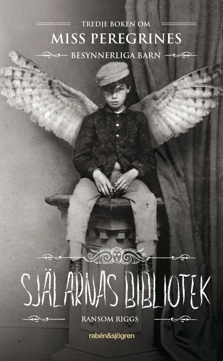 Ransom Riggs | SJÄLARNAS BIBLIOTEK