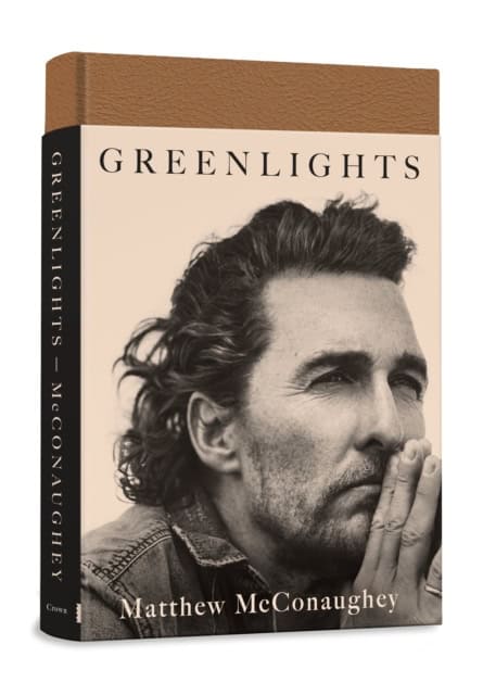 Matthew McConaughey | GREENLIGHTS