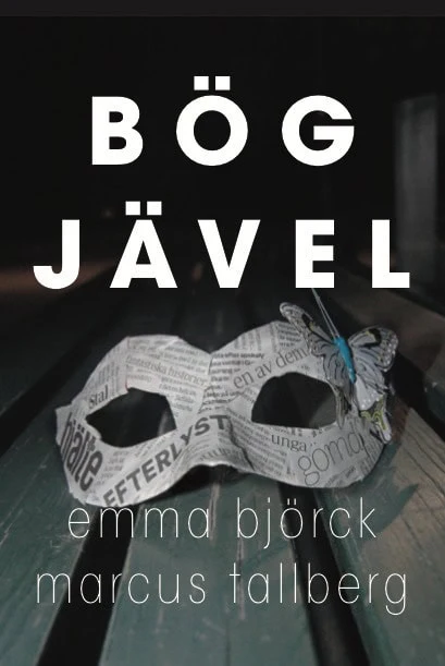 Tallberg, Marcus ; Björck, Emma | BÖGJÄVEL