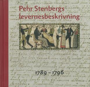 Elgh, Fredrik ; Stenberg, Göran ; Wennstedt, Ola | PEHR STENBERGS LEVERNESBESKRIVNING DEL 3