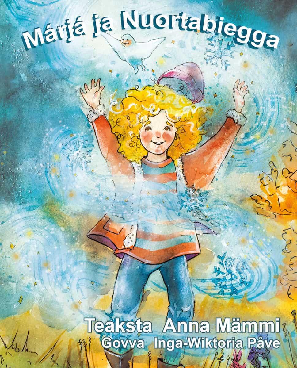 Anna Mämmi | MÁRJÁ JA NUORTABIEGGA