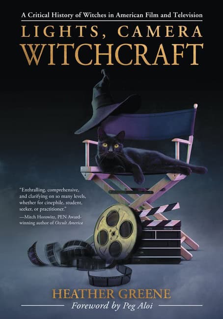 Heather Greene | LIGHTS CAMERA WITCHCRAFT