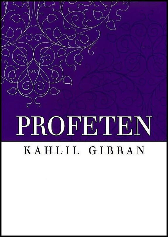 Kahlil Gibran | PROFETEN