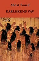 Ahdaf Soueif | KÄRLEKENS VÄV
