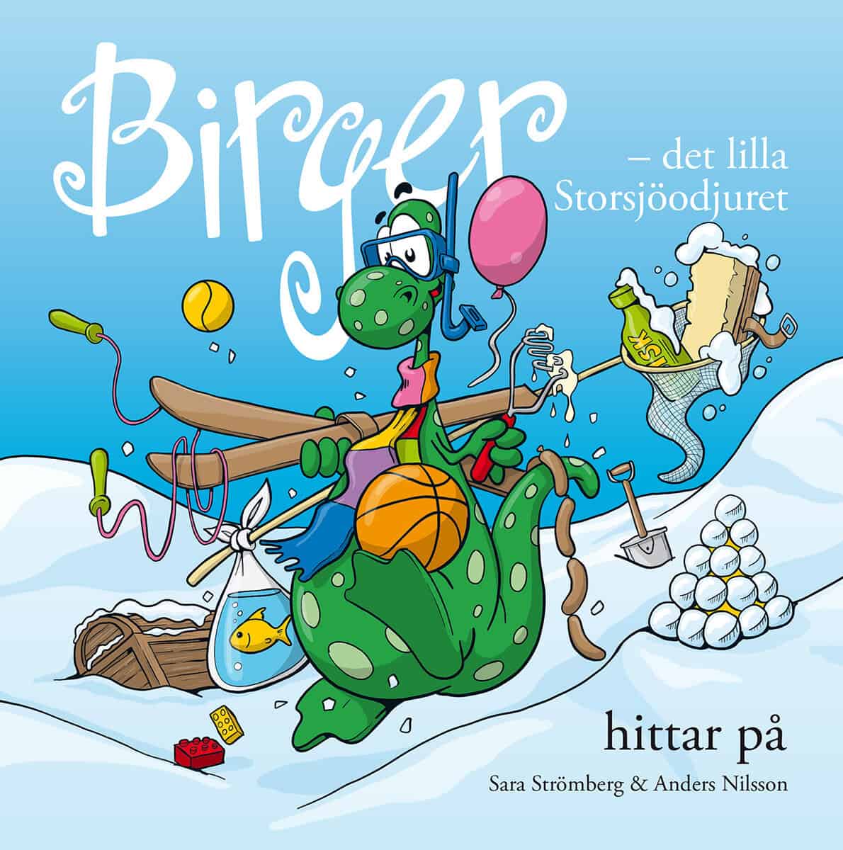 Sara Strömberg | BIRGER : Det lilla Storsjöodjuret hittar på