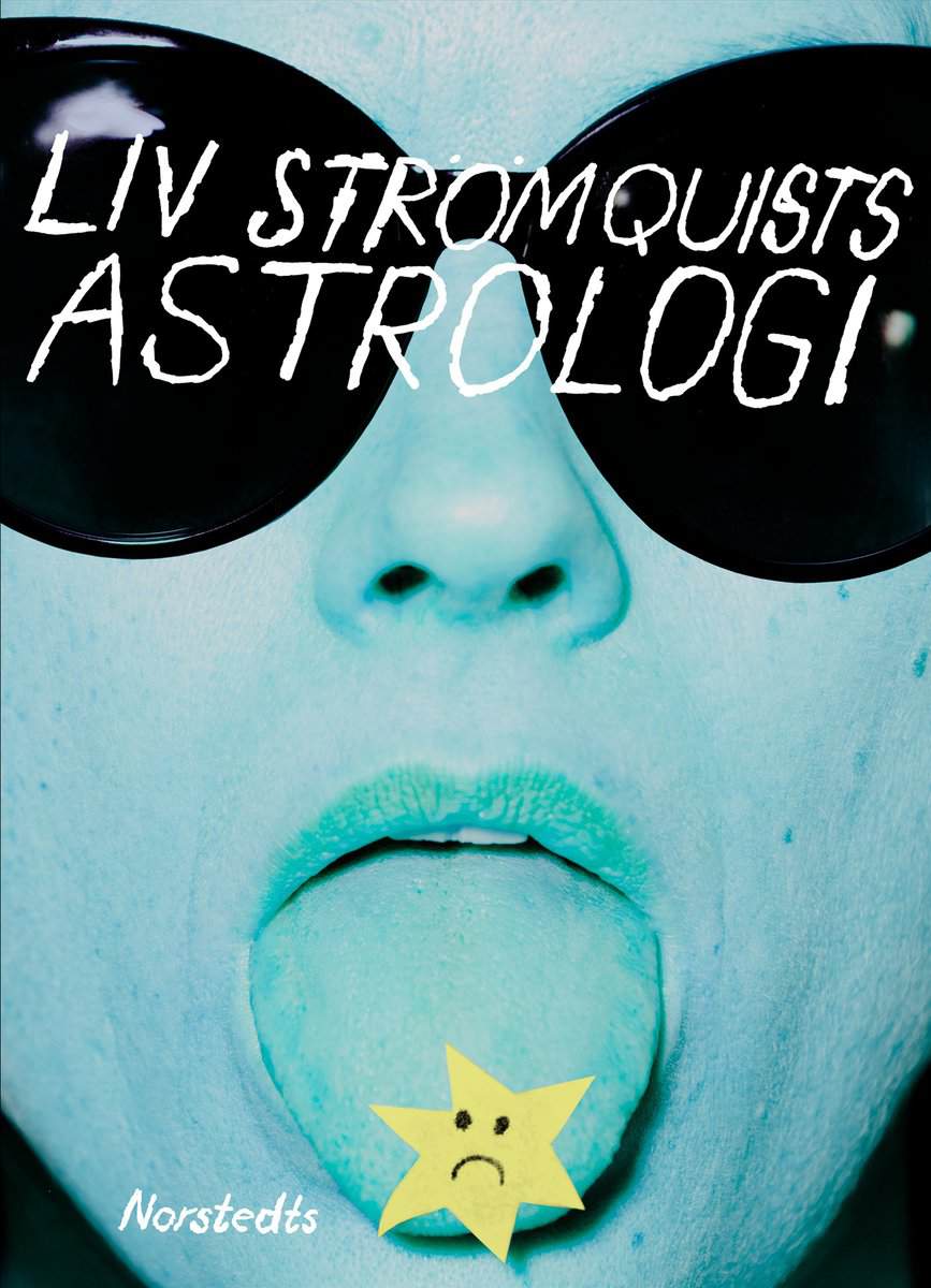 Liv Strömquist | LIV STRÖMQUISTS ASTROLOGI